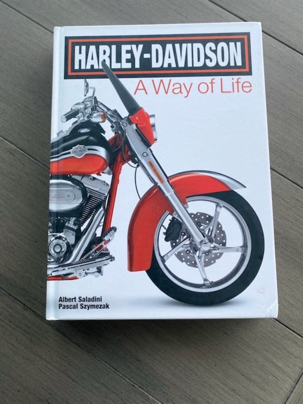 Harley‑Davidson: A Way of Life • Hardcover Table Book • 368 Pages
